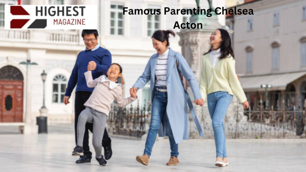 famous parenting chelsea acton