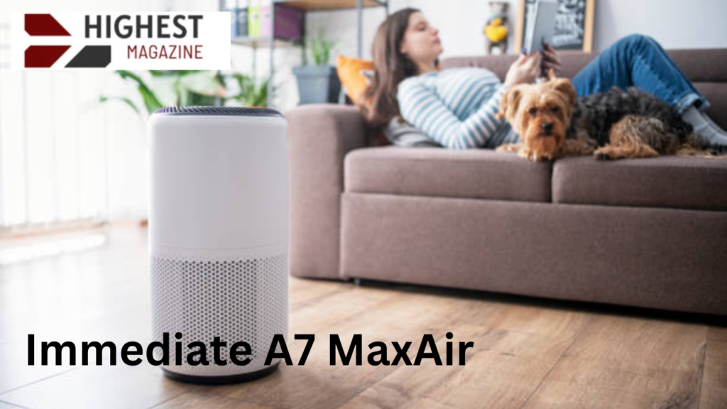 immediate a7 maxair