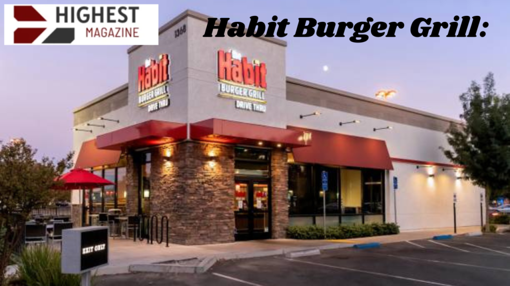 habit burger