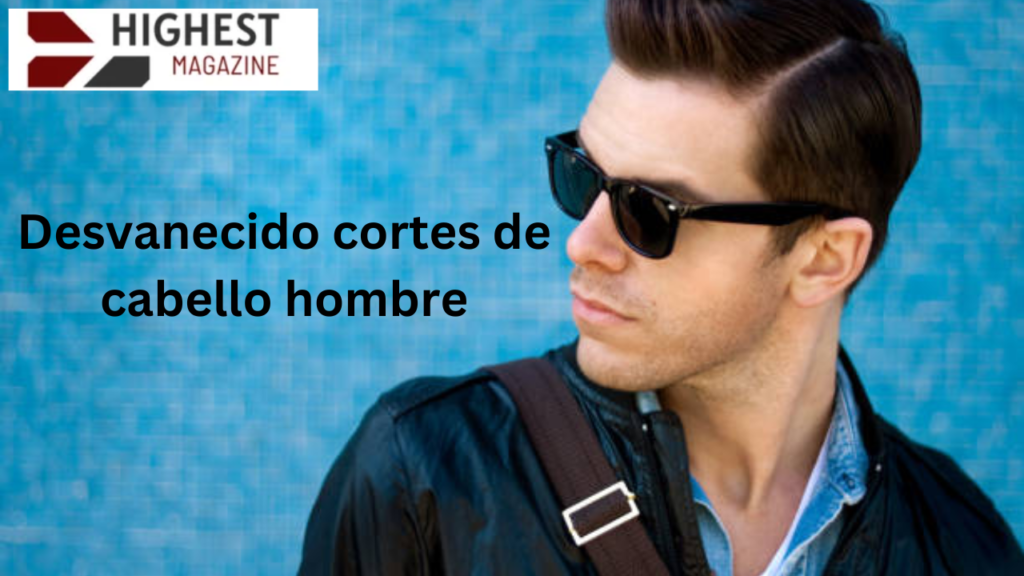 desvanecido cortes de cabello hombre