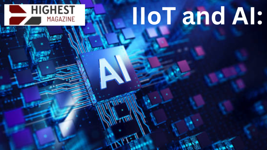 IIoT and AI: