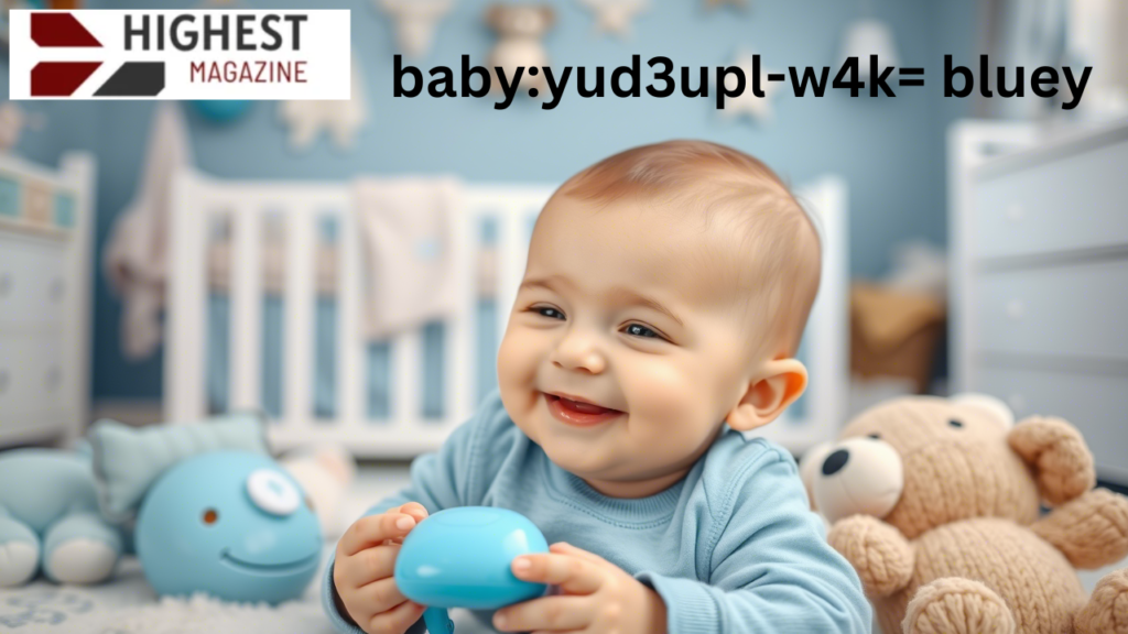 baby:yud3upl-w4k= bluey